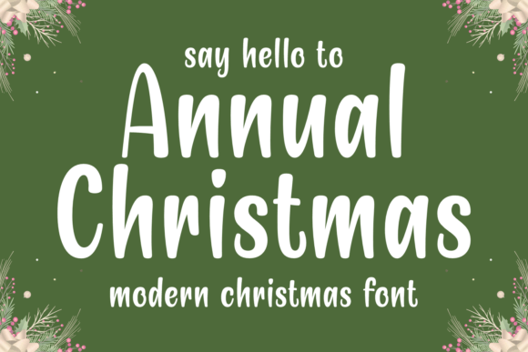 Annual Christmas Font: A Warm Display Typeface for Festive Editorial Design