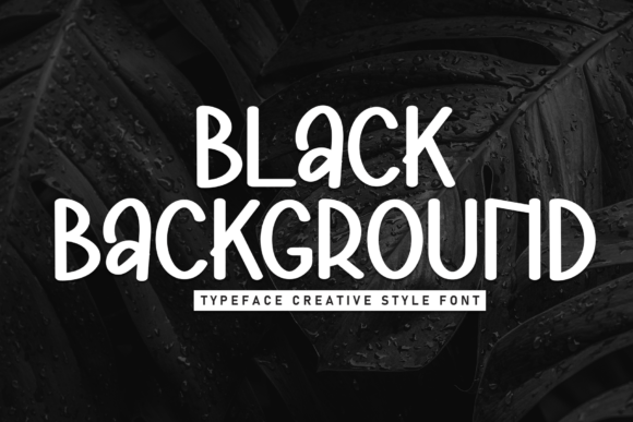 Black Background Font
