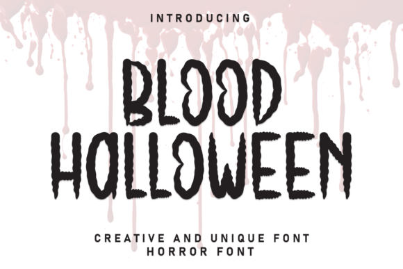 Blood Halloween: A Display Font for Editorial and Blog Design