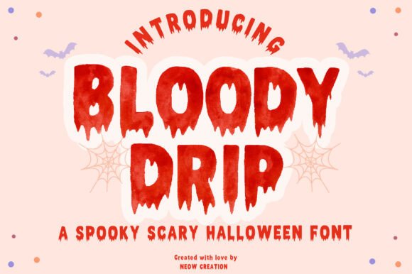 Bloody Drip: A Spooky Display Font for Editorial Design