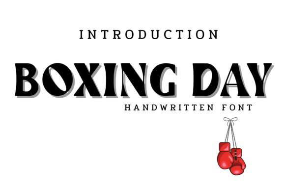 Boxing Day Font: A Display Typeface That Packs a Punch