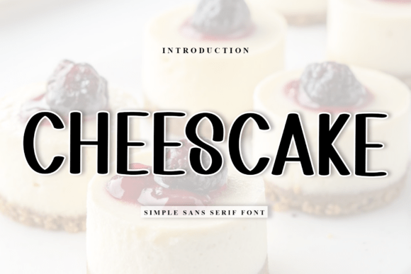 Cheescake Font Review