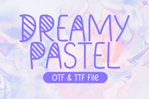 Dreamypastel Font Review
