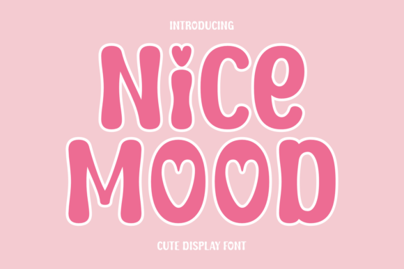 Nice Mood Font for Creative Makers