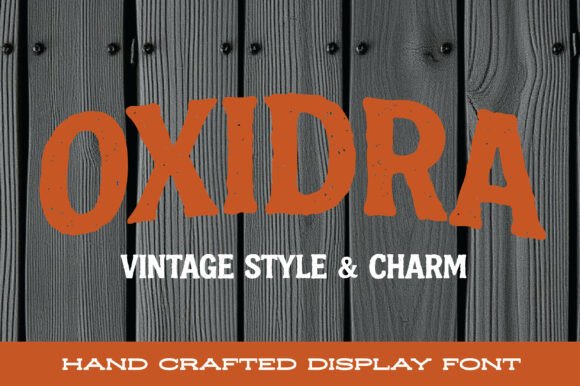 Oxidra Font for Handmade Creations