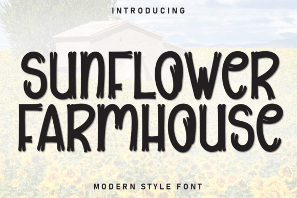 Sunflower Farmhouse Font Review