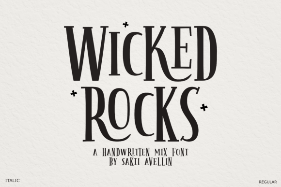 Wicked Rocks: A Hand-Crafted Display Font for Campaign Designers